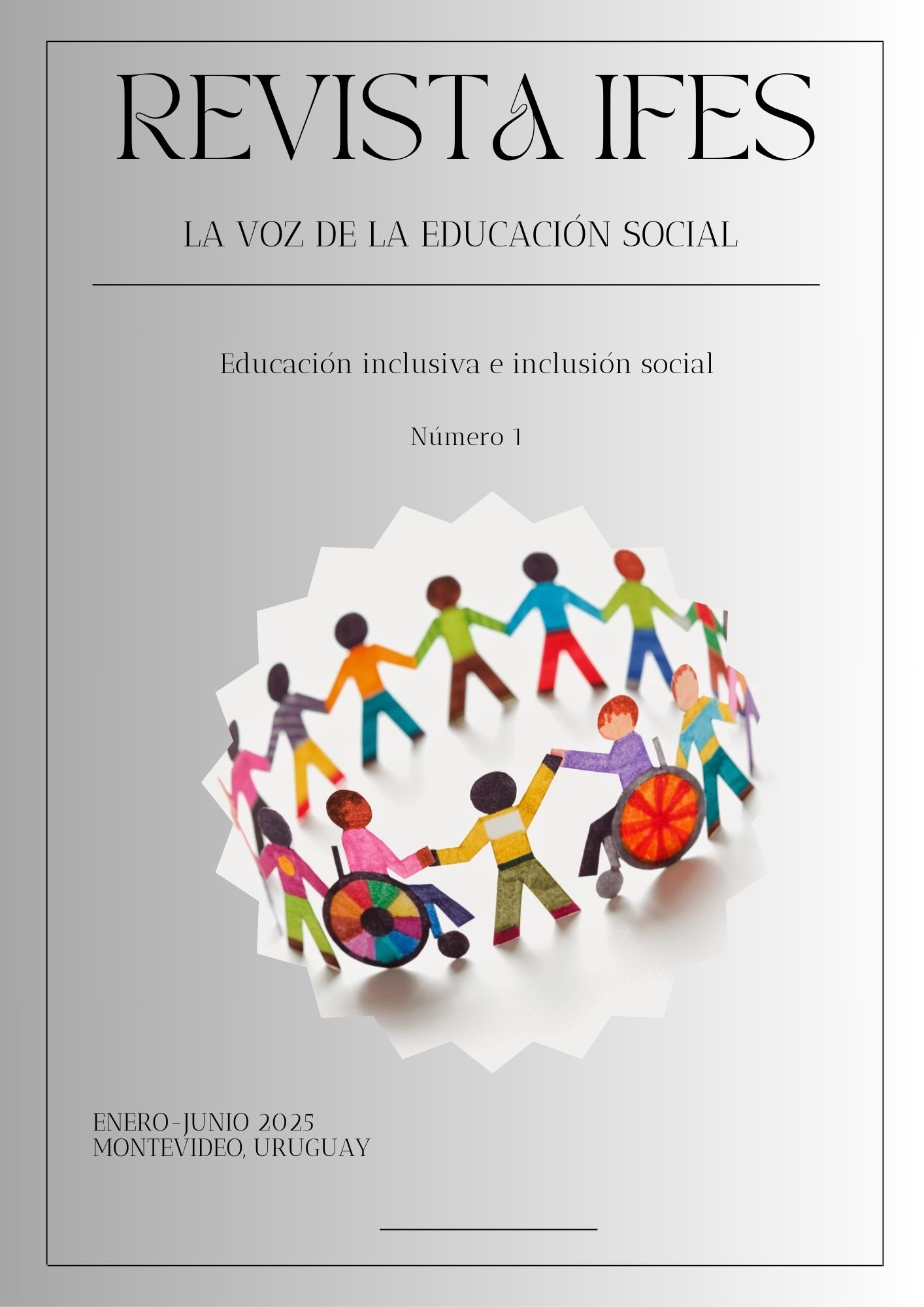 					Ver Núm. 1 (2025): Educación inclusiva e inclusión social
				